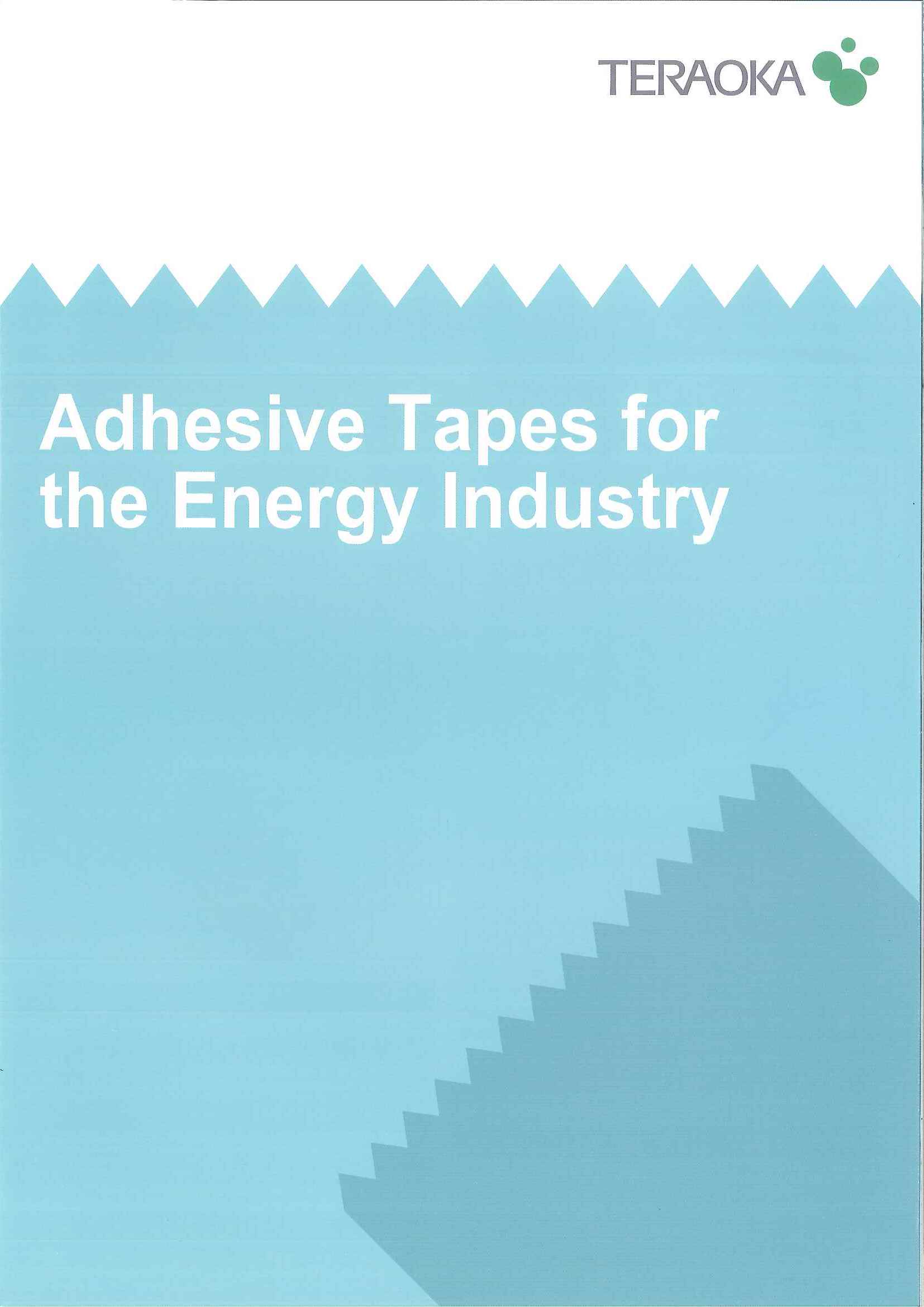 Adhesive Tapes for the Energy Industry