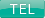 TEL